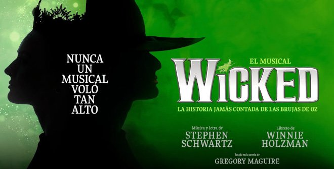 Wicked, el musical
