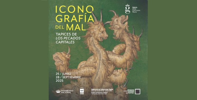 Iconografía del mal. Tapices de los pecados capitales