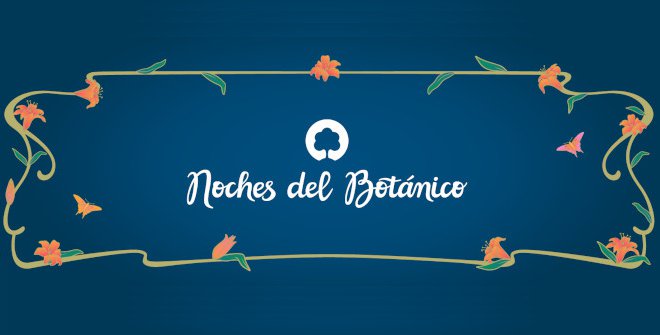 Noches del Botánico 2025