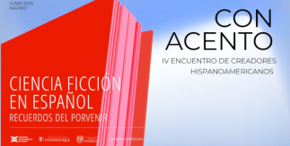 Con Acento. IV Encuentro de escritores hispanoamericanos