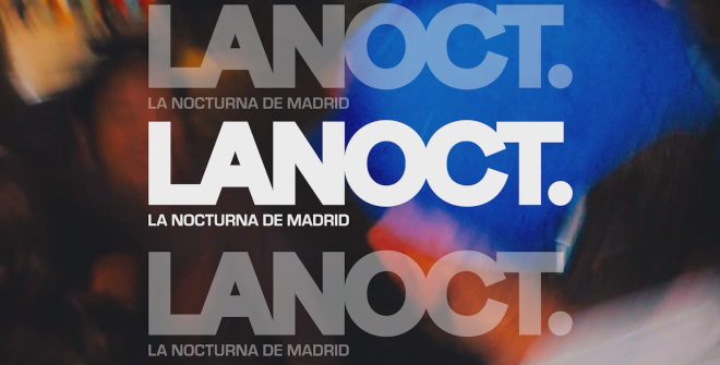 LaNoct - La Nocturna de Madrid
